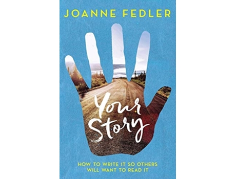 Livro Your Story de Joanne Fedler (Inglês)