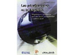 Livro Las Privatizaciones En La Argentina de Daniel Azpiazu (Inglês)