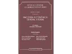 Livro .Hacienda Autonomica Gral.Foral. de Javier Lasarte (Espanhol)