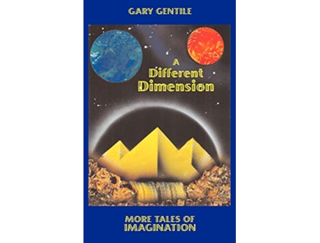Livro A Different Dimension More Tales of Imagination de Gary Gentile (Inglês)