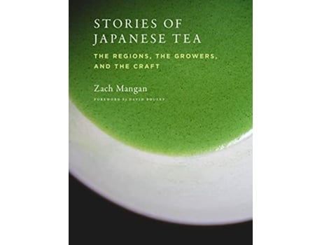 Livro Stories of Japanese Tea de Zach Mangan (Inglês)