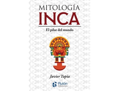 Livro Mitología Inca de Javier Tapia (Espanhol)