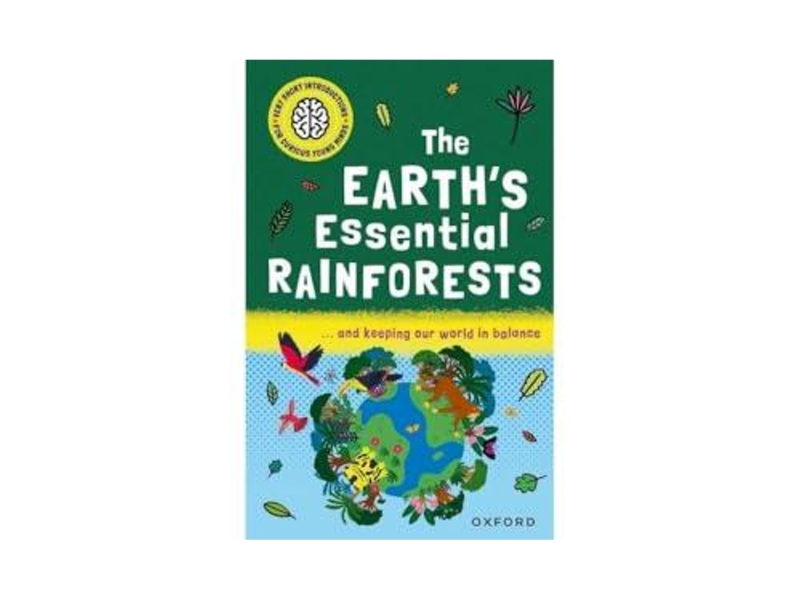 Livro Very Short Introductions For Curious Young Minds The Earths Essential Rainforests De Isabel Thomas (inglês)