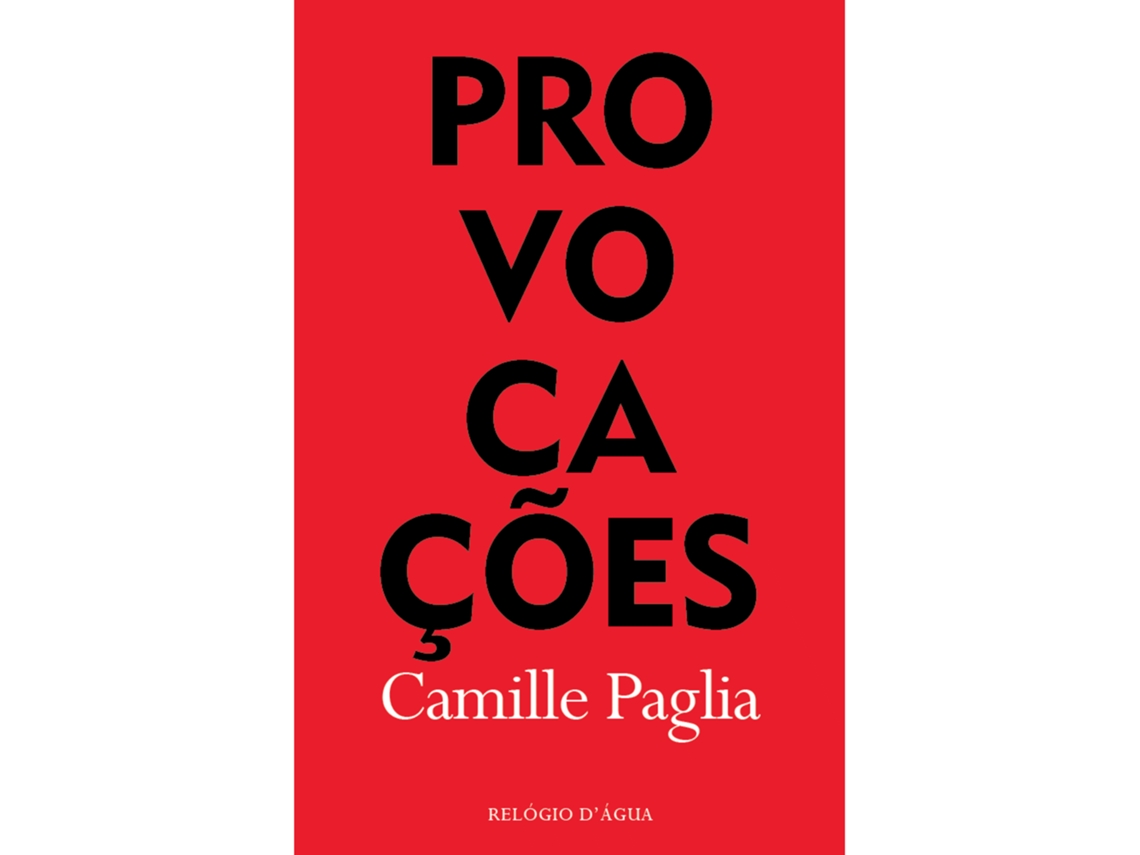 Provocações De Camille Paglia