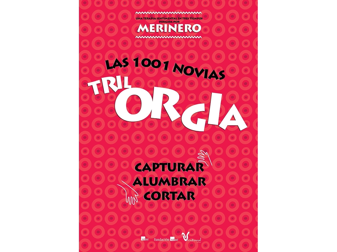 TrilOrgía Las 1001 novias