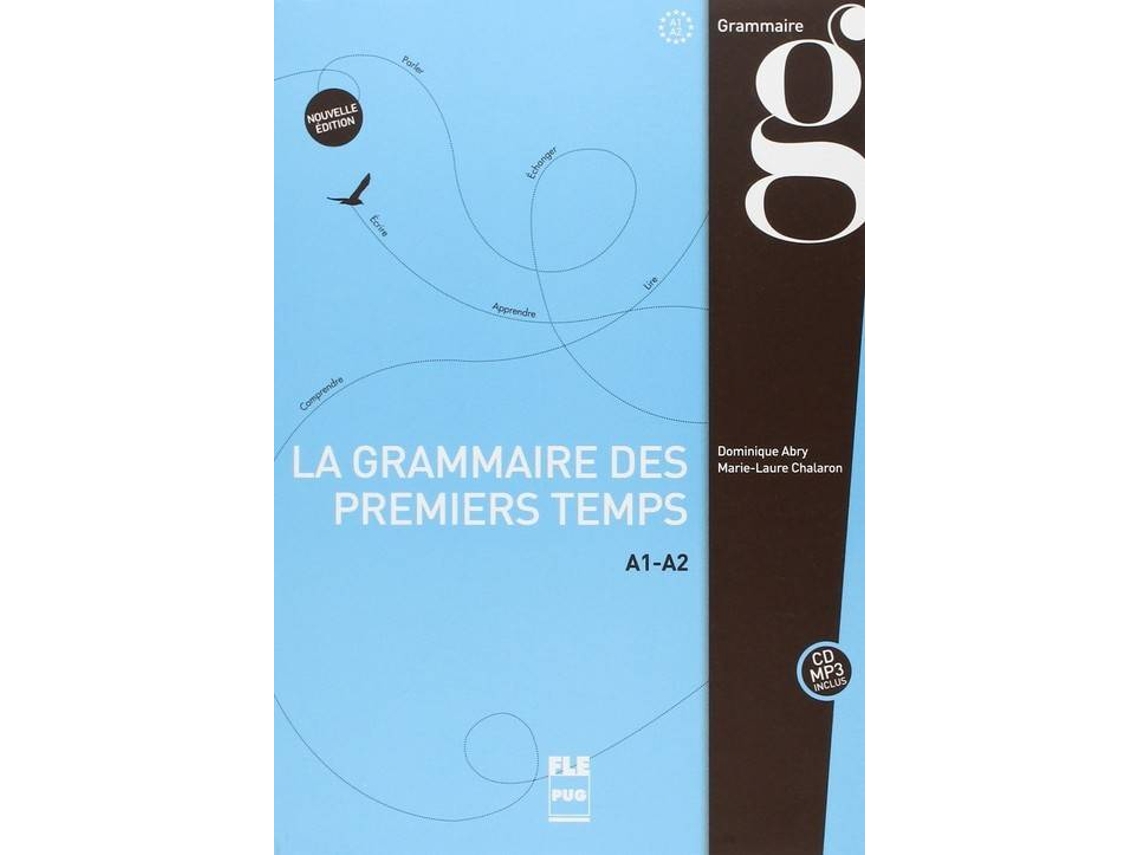 Livro Grammaire Des Premiers Temps A1-A2 de Vários Autores