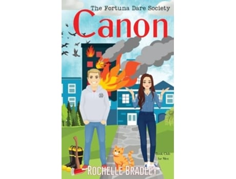 Livro Canon Sweet Small Town Firefighter Mens Book Club Romantic Comedy de Rochelle Bradley (Inglês)