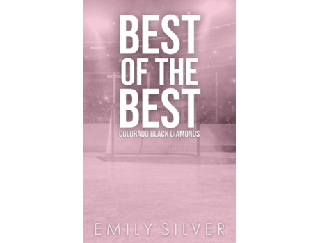 Livro Best of the Best de Emily Silver (Inglês)
