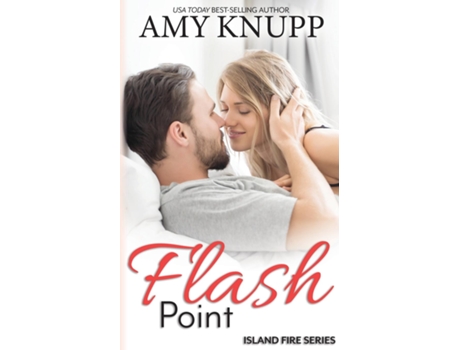 Livro Flash Point de Amy Knupp (Inglês)