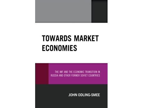 Livro Towards Market Economies John Odling-Smee (Inglês)