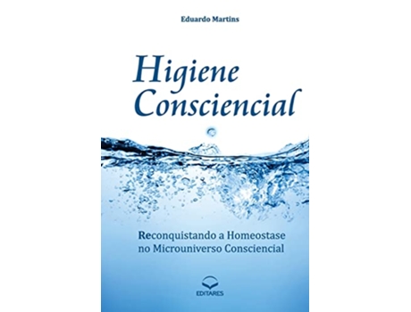Livro Higiene Consciencial de Eduardo Martins (Português)