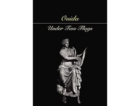 Livro Under Two Flags de Ouida e Louise De La Ramee (Inglês - Capa Dura)