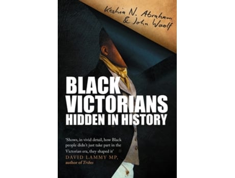 Livro Black Victorians De Keisha N Abraham E John Woolf (inglês - Capa Dura)