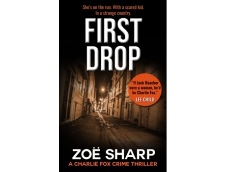 Livro FIRST DROP 04 Charlie Fox crime mystery thriller series de Zoe Sharp (Inglês)