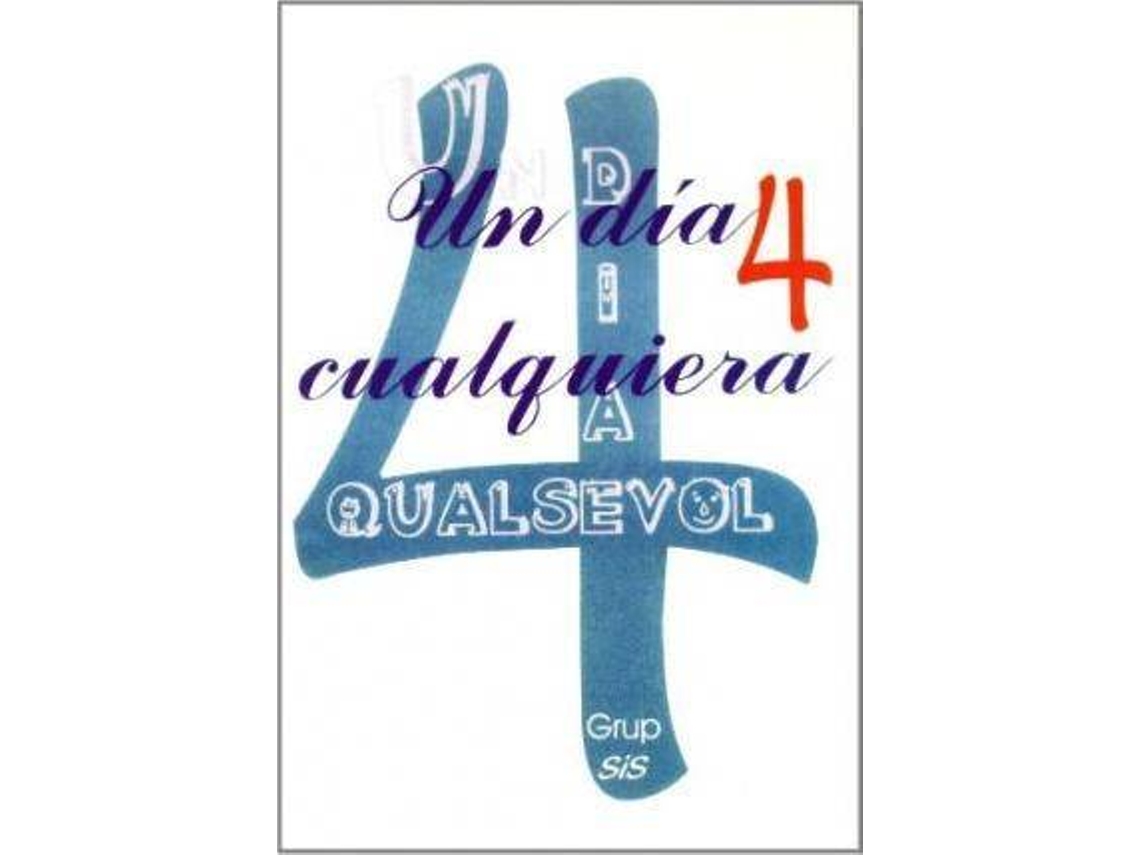 Livro Un Día Cualquiera 4. Ocio Y Relaciones de Grup Sis (Espanhol)