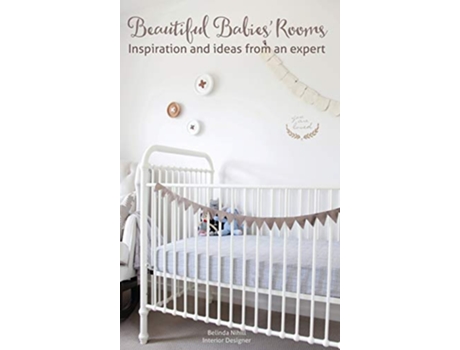 Livro Beautiful Babies Rooms de Belinda Nihill (Inglês)