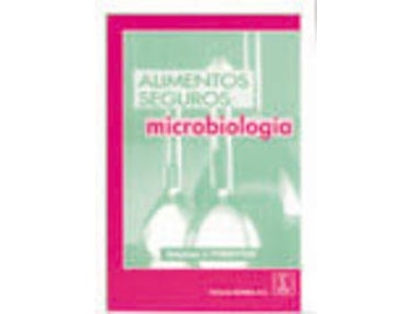 Livro Alimentos Seguros: Microbiologia de Stephen Forsyth
