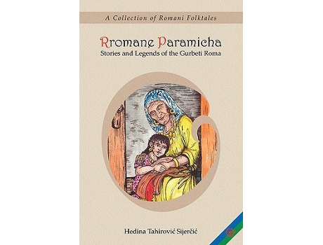 Livro Rromane Paramicha A Collection of Romani Folktales Romani Collection de Hedina Sijercic (Inglês)