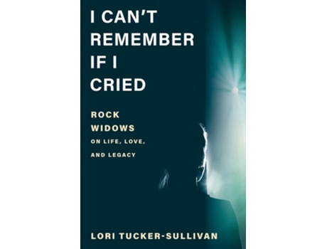 Livro I Cant Remember If I Cried De Lori Tucker-sullivan (inglês - Capa Dura)