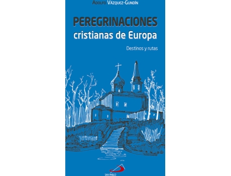 Livro Peregrinaciones Cristianas De Europa de Vários Autores (Espanhol)
