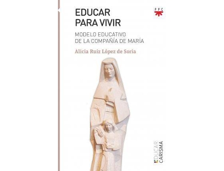 Livro Educar para vivir de Rui'Z Lopez De Soria, Alicia (Espanhol)
