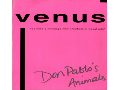 Vinil Venus, Don Pablos Animals Rumour Records