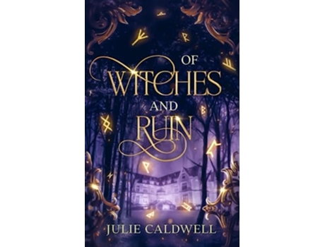 Livro Of Witches and Ruin de Julie Caldwell (Inglês)