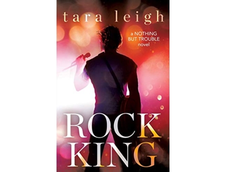 Livro Rock King de Tara Leigh (Inglês)