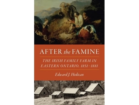 Livro after the famine de edward j. hedican (inglês)