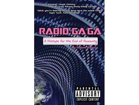 Livro Radio Ga Ga A Mixtape for the End of Humanity de Stefani Bulsara (Inglês)