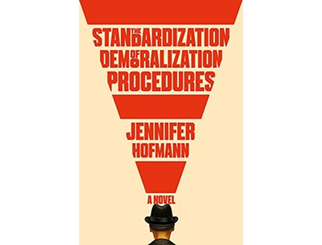 Livro The Standardization of Demoralization Procedures de Jennifer Hofmann (Inglês)