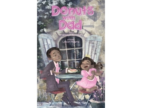 Livro Donuts With Dad De Margaret Bernstein (inglês - Capa Dura)