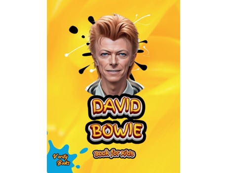 Livro DAVID BOWIE BOOK FOR KIDS The biography of the legendary Singer and Song Writer David Bowie for children. de Verity Books (Inglês)