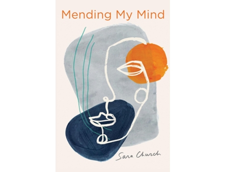 Livro Mending My Mind De Sara Church (inglês)