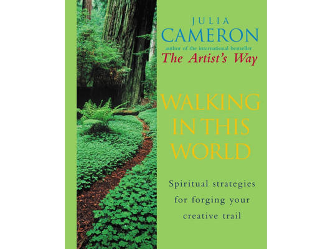 Livro Walking In This World de Julia Cameron (Inglês)