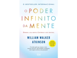O Poder Infinito Da Mente De William Walker Atkinson
