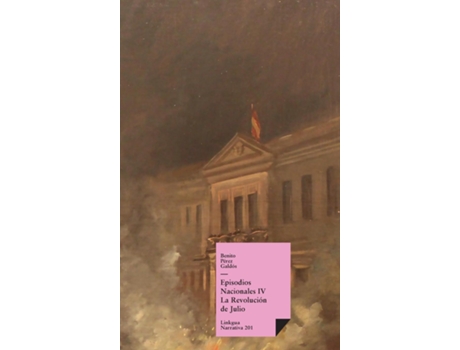 Livro Episodios nacionales IV La Revolución de Julio de Benito Pérez Galdós (Inglês)