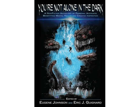 Livro Youre Not Alone in the Dark de Eugene Johnson (Inglês)