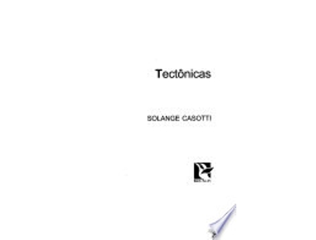 Livro TECTÔNICAS de CASOTTI, SOLANGE (Português do Brasil)
