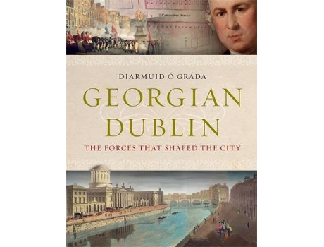Livro georgian dublin de diarmuid o. grada (inglês)