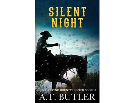 Livro Silent Night A Western Adventure De At Butler (inglês)
