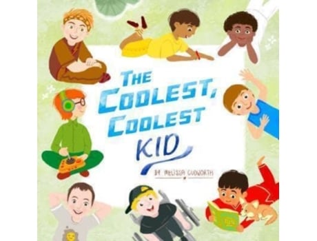 Livro The Coolest, Coolest Kid Melissa Cudworth (Inglês)