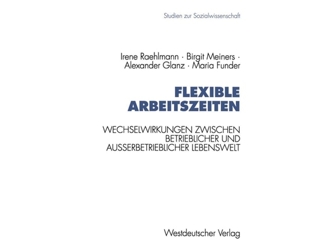 Livro Flexible Arbeitszeiten De Irene Raehlmann, Birgit Meiners Et Al. (alemão)
