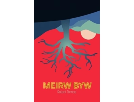 Livro Meirw Byw de Rolant Tomos (Welsh)