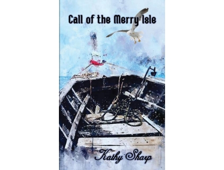 Livro Call Of The Merry Isle De Kathy Sharp (inglês)