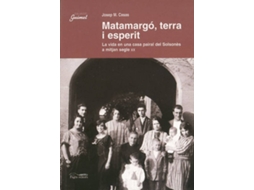 Livro Matamargó, Terra I Esperit de Josep M Casas