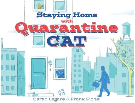 Livro Staying Home With Quarantine Cat De Sarah Legare (inglês)