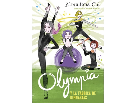 Livro Olympia Y La Fábrica De Gimnastas