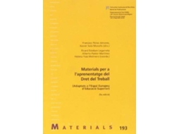 Livro Materials per a laprenentatge del dret del treball adaptats a lespai europeu deducació superior de På½Rez Amorâs e Francesc (Espanhol)