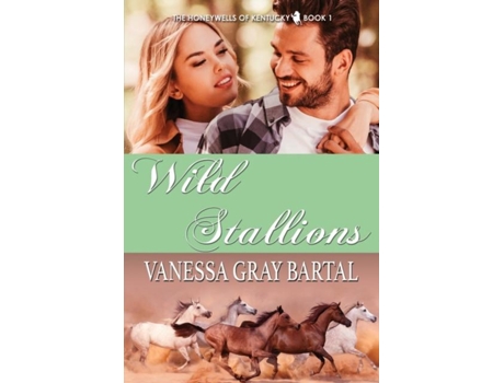 Livro Wild Stallions De Vanessa Gray Bartal (inglês)